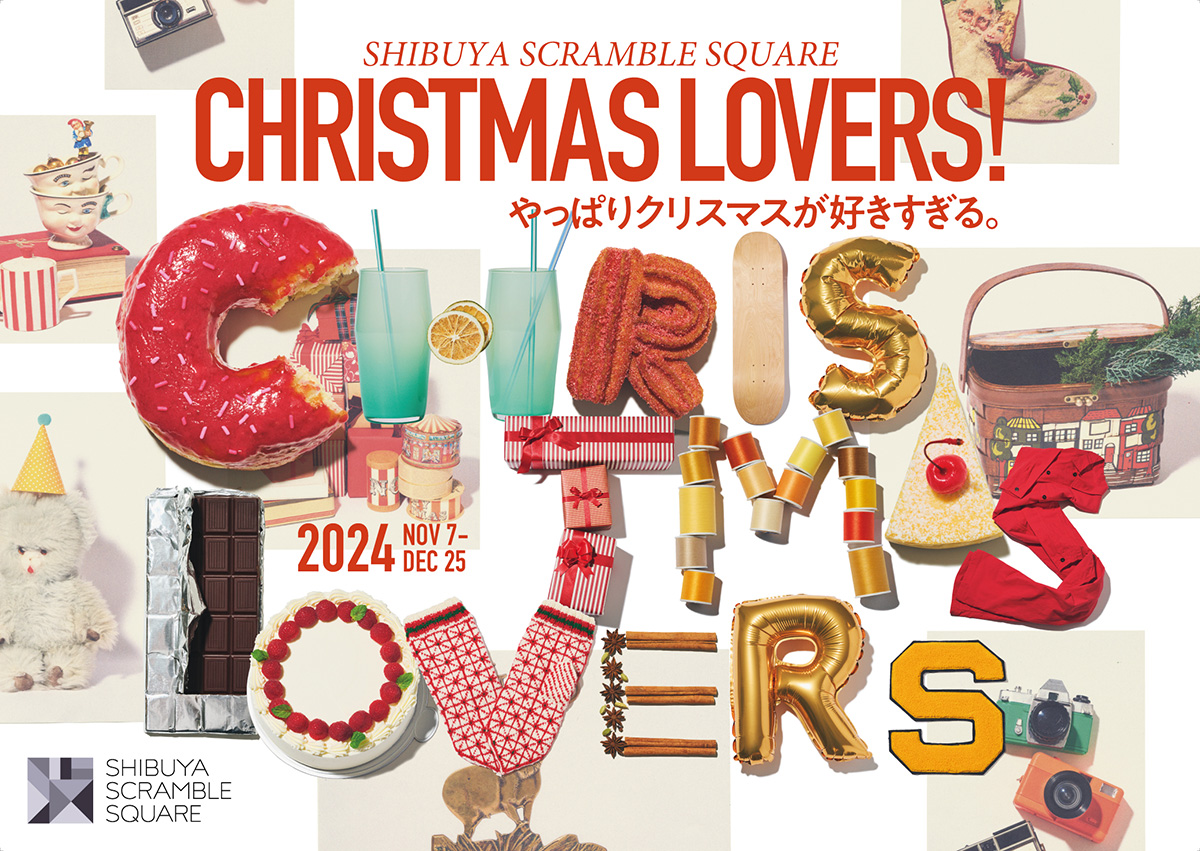 CHRISTMAS LOVERS! | SHIBUYA SCRAMBLE SQUARE